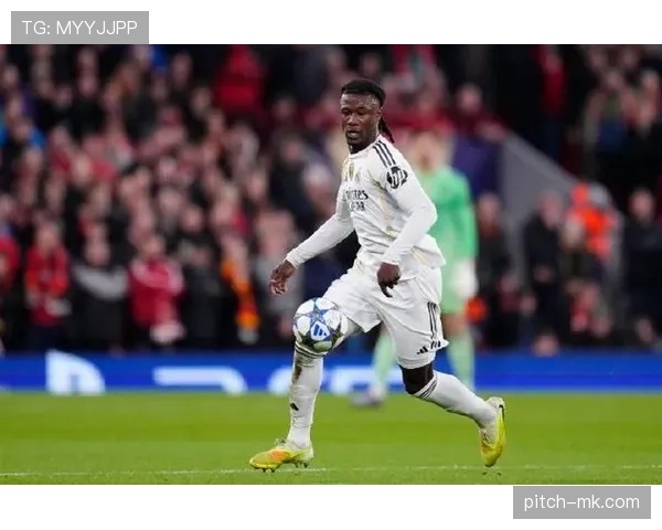 卡马文加与皇马体系的战术适配性分析